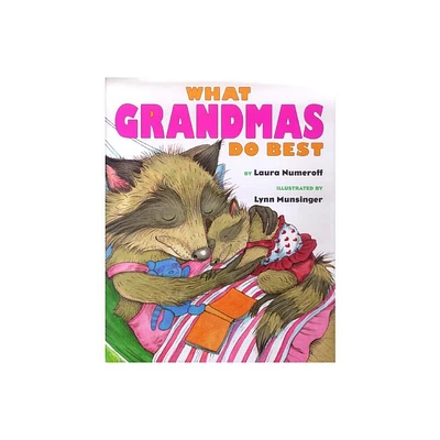 What Grandmas Do Best What Grandpas Do Best - by Laura Joffe Numeroff (Hardcover)