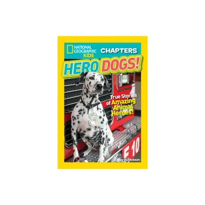 Hero Dogs! : True Stories of Amazing Animal Heroes! - by Mary Quattlebaum (Paperback)