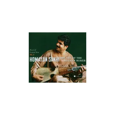 Homayun Sakhi - Central Asain Series 3: Art of the Afghan Rubab (CD)