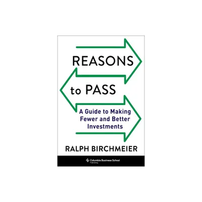 Reasons to Pass - by Ralph Birchmeier (Hardcover)