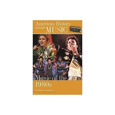 Music of the 1980s - by Thomas Harrison (Hardcover)