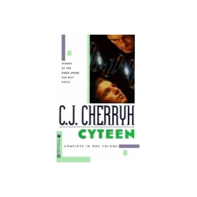 Cyteen - by C J Cherryh (Paperback)