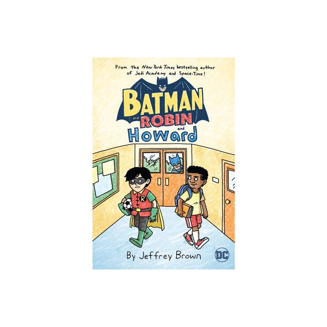 Batman and Robin and Howard - by Jeffrey Brown (Paperback) | Connecticut  Post Mall