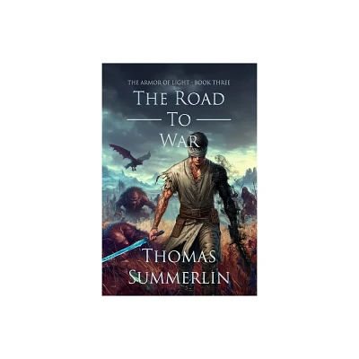 The Road to War - by Thomas Summerlin (Paperback)