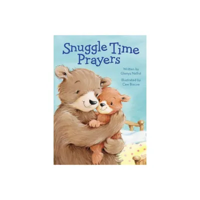 Snuggle Time Prayers - (A Snuggle Time Padded Board Book) by Zondervan (Board Book)