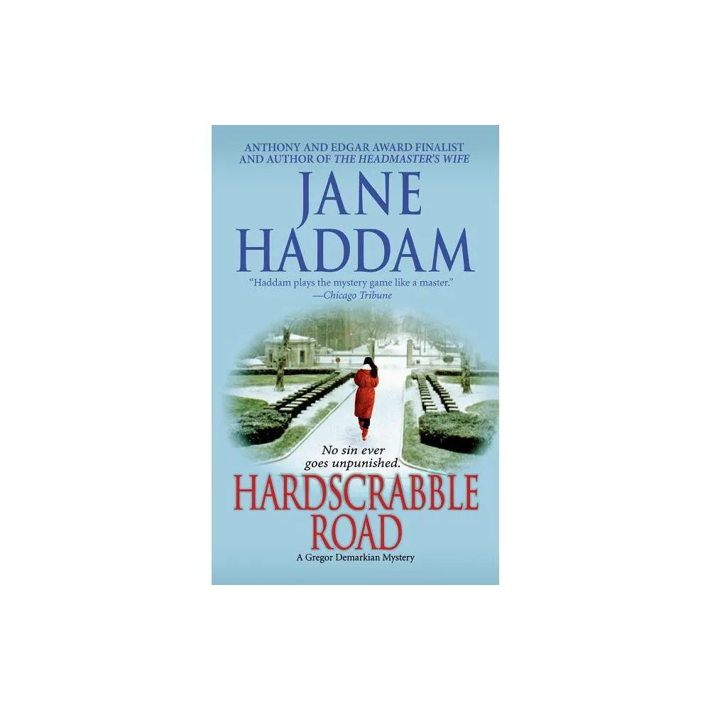 St Martins Press 3pl Hardscrabble Road - (Gregor Demarkian Novels) by Jane  Haddam (Paperback) | The Market Place