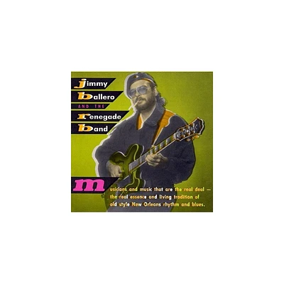 Jimmy Balllero & the Renegade Band - Jimmy Balllero & the Renegade Band (CD)