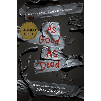 As Good as Dead: The Finale to a Good Girls Guide to Murder - Target Exclusive Edition by Holly Jackson (Hardcover)