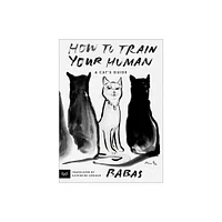 How to Train Your Human - by Babas (Paperback)