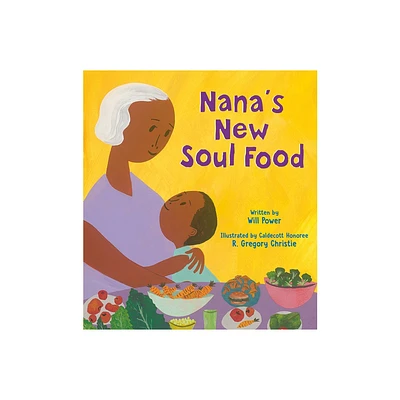 Nanas New Soul Food - by Will Power (Hardcover)