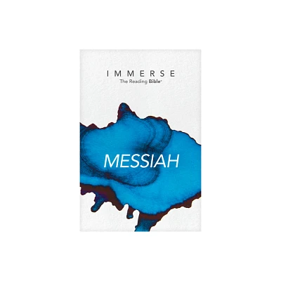 Immerse: Messiah (Softcover) - (Immerse: The Reading Bible) (Paperback)