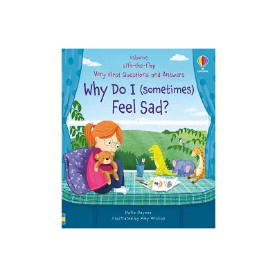 Very First Questions & Answers: Why Do I (Sometimes) Feel Sad? - (Very First Questions and Answers) by Katie Daynes (Board Book)