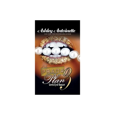 The Prada Plan 3 (Paperback) by Ashley Antoinette