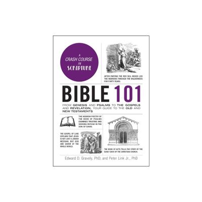 Bible 101 - (Adams 101) by Edward D Gravely & Peter Link (Hardcover)