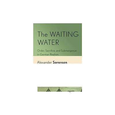 The Waiting Water - (Signale: Modern German Letters, Cultures