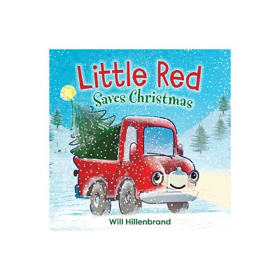 Little Red Saves Christmas - by Will Hillenbrand (Board Book)