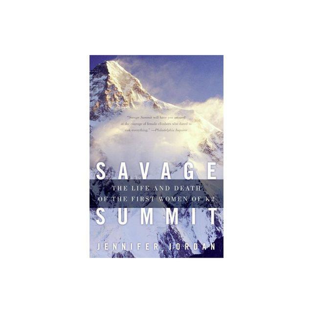 Savage Summit - by Jennifer Jordan (Paperback)