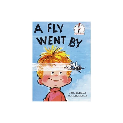 A Fly Went by - (Beginner Books) by Mike McClintock (Hardcover)