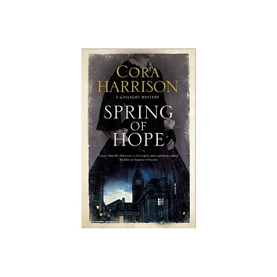 Spring of Hope - (Gaslight Mystery) by Cora Harrison (Paperback)