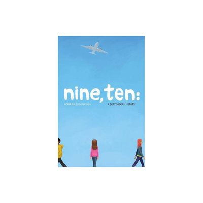 Nine, Ten: A September 11 Story