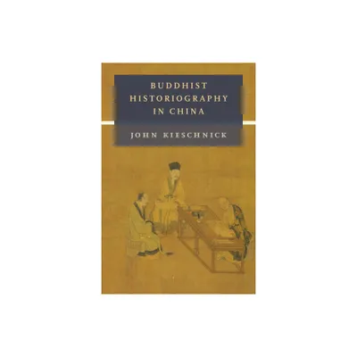 Buddhist Historiography in China