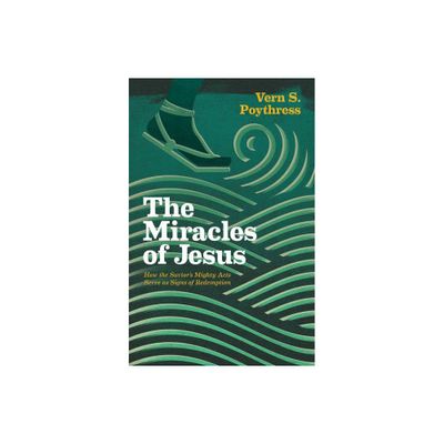 The Miracles of Jesus