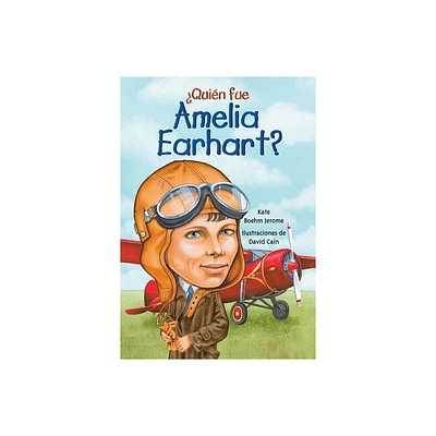 Quien Fue Amelia Earhart? - (Quien Fue]]? / Who Was]]?) by Kate Boehm Jerome (Paperback)