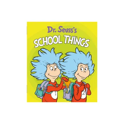 Dr. Seusss School Things - (Dr. Seusss Things Board Books) by Dr Seuss (Board Book)