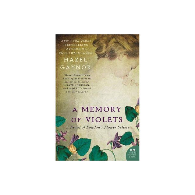 A Memory of Violets - by Hazel Gaynor (Paperback)