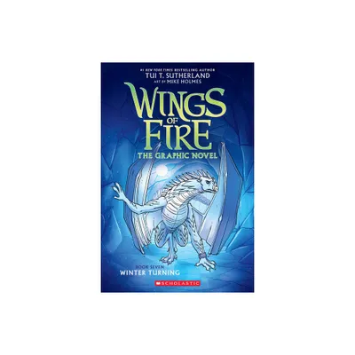 Winter Turning: A Graphic Novel (Wings of Fire Graphic Novel #7