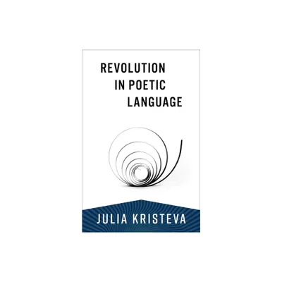 Revolution in Poetic Language