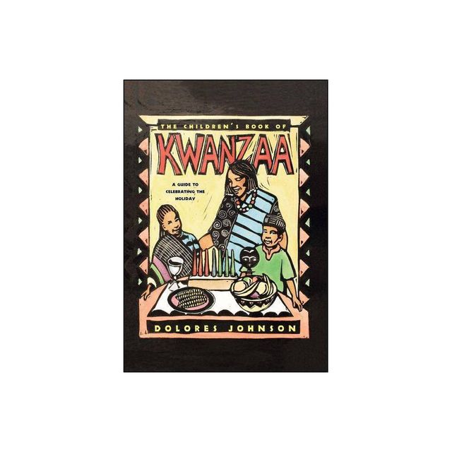 The Childrens Book of Kwanzaa - by Dolores M Johnson (Paperback)