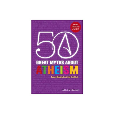 50 Great Myths About Atheism P - (Paperback)