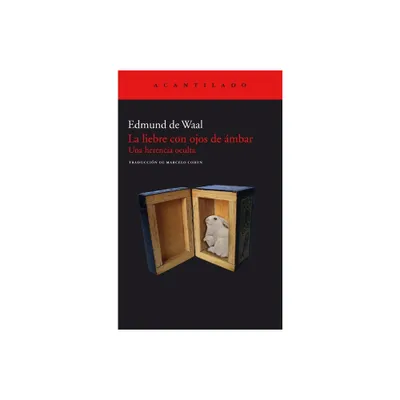 Liebre Con Ojos de mbar, La - by Edmund de Waal (Paperback)