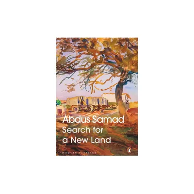 Search for a New Land - by Abdus Samad (Paperback)