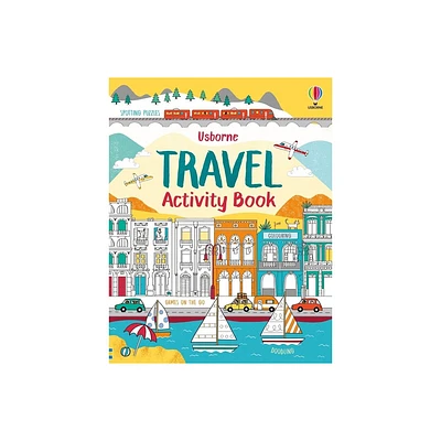 Travel Activity Book - by Usborne & Rebecca Gilpin & Lucy Bowman (Paperback)