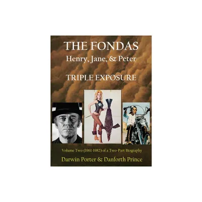 The Fondas - (Blood Moons Magnolia House) by Darwin Porter & Danforth Prince (Paperback)