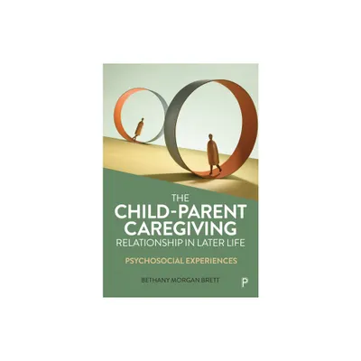 The Child-Parent Caregiving Relationship in Later Life