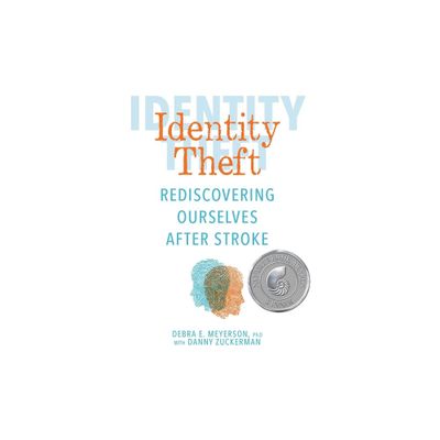 Identity Theft - by Debra E Meyerson & Danny Zuckerman (Paperback)