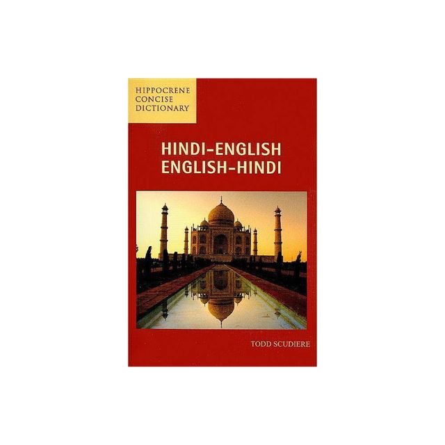 Hindi-English/ English-Hindi Concise Dictonary - (Hippocrene Concise Dictionary) by Todd Scudiere (Paperback)