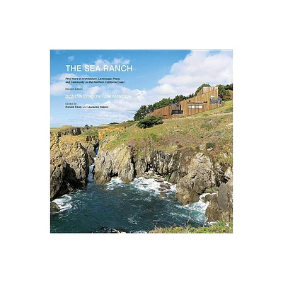 The Sea Ranch, Revised - 2nd Edition by Donlyn Lyndon & Jim Alinder (Hardcover)