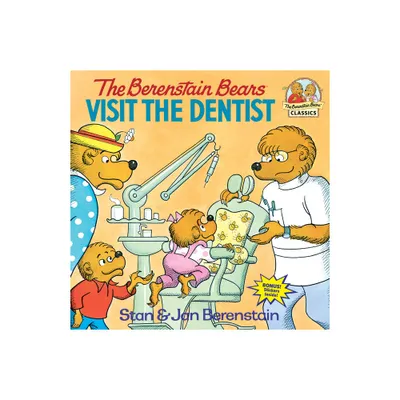 The Berenstain Bears Visit the Dentist - (First Time Books) by Stan Berenstain & Jan Berenstain (Paperback)