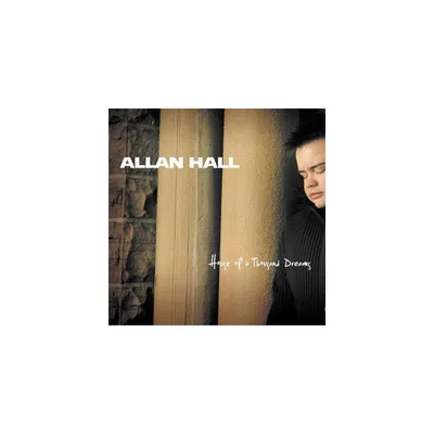 Allan Hall - House of a Thousand Dreams (CD)