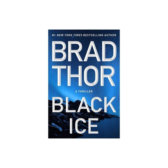 Black Ice, Volume 20 - (Scot Harvath) by Brad Thor (Hardcover)