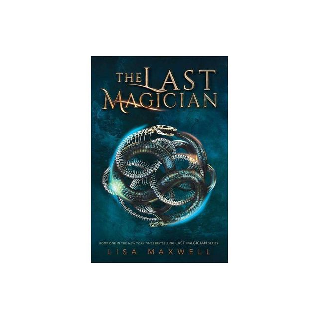 Last Magician - Reprint (Last Magician) by Lisa Maxwell (Paperback)