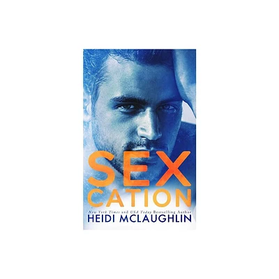 Sexcation - by Heidi McLaughlin (Paperback)