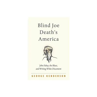 Blind Joe Deaths America