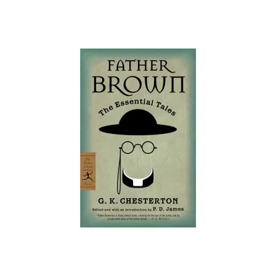 Father Brown - (Modern Library Classics) by G K Chesterton (Paperback)