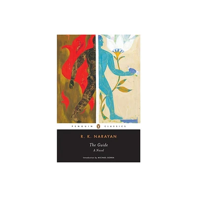 The Guide - (Penguin Classics) by R K Narayan (Paperback)