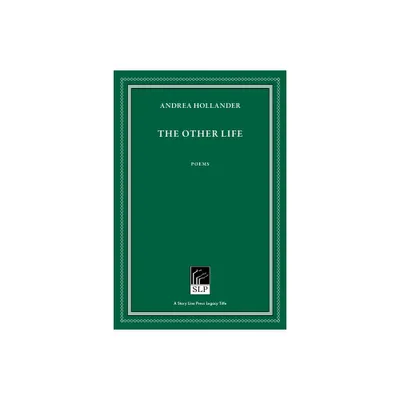 The Other Life - 2nd Edition by Andrea Hollander (Paperback)